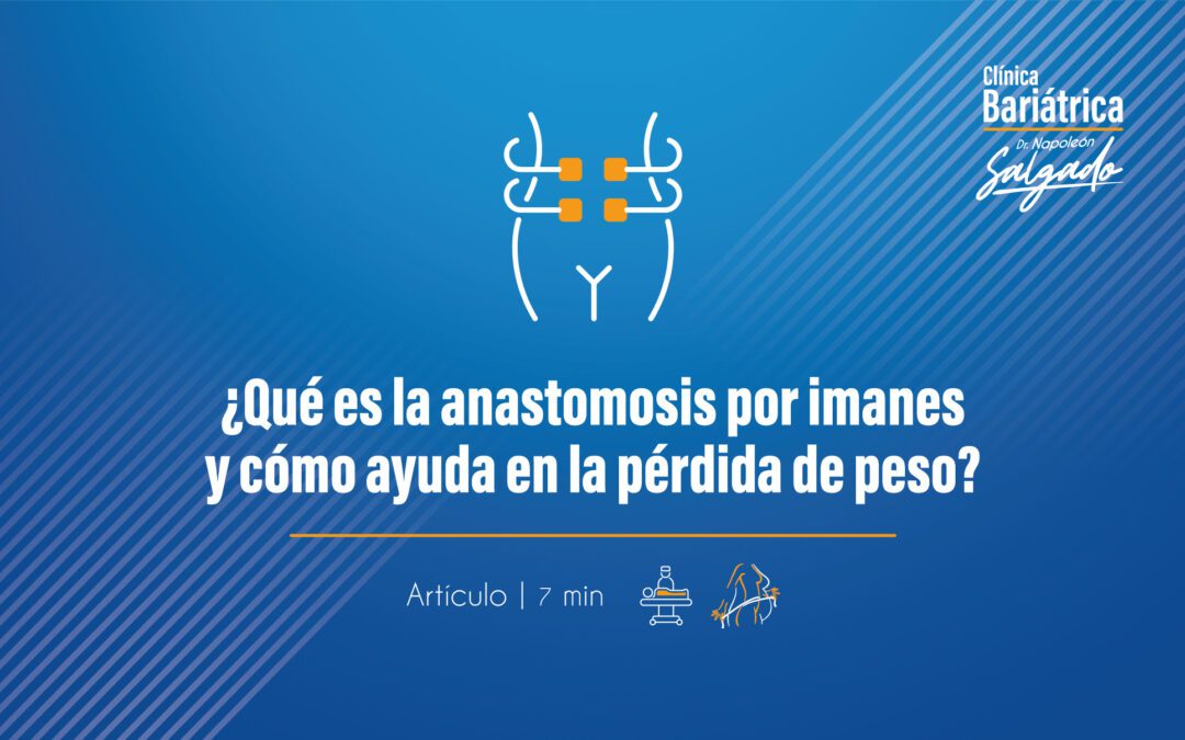 ¿Qué es la anastomosis por imanes y cómo ayuda en la pérdida de peso?